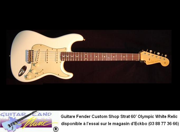 Guitare Fender Custom Shop Strat 60 Olympic White Relic